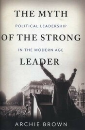 The Myth of the Strong Leader cover